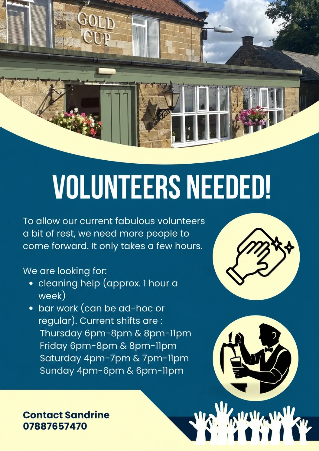 Volunteers needed at Gold Cup Inn for cleaning and bar work.